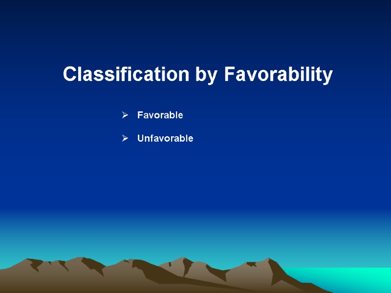 Classification by Favorability       Favorable    